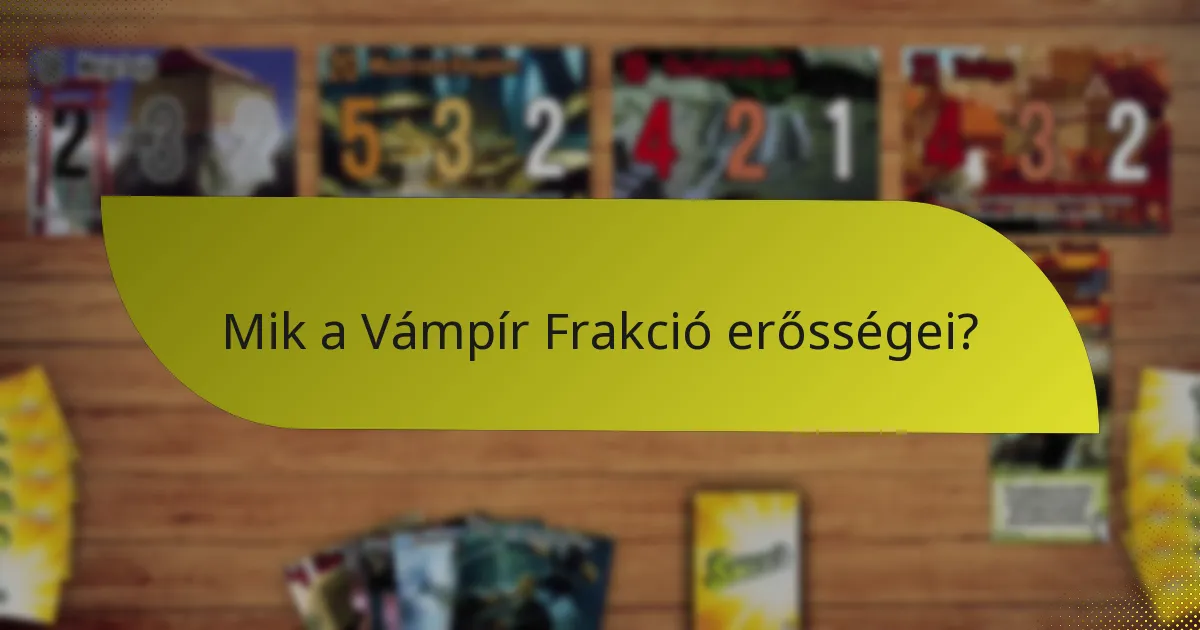 Mely más frakciók hasonlíthatók a Vámpír Frakcióhoz?