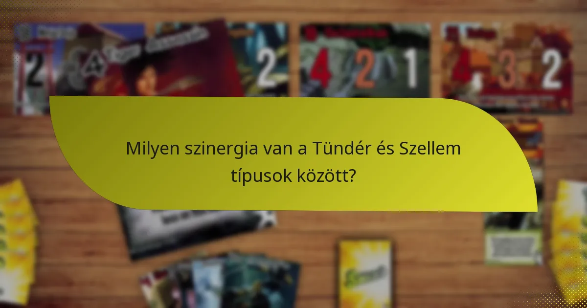 Hogyan értékeljük a Tündér és Szellem kombináció hatékonyságát?